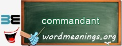 WordMeaning blackboard for commandant